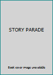 Hardcover STORY PARADE Book