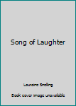 Paperback Song of Laughter Book