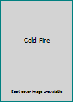 Hardcover Cold Fire Book