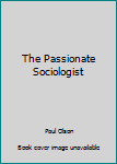 CD-ROM The Passionate Sociologist Book