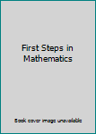 Paperback First Steps in Mathematics Book