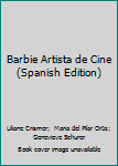 Paperback Barbie Artista de Cine (Spanish Edition) [Spanish] Book