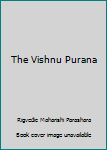 Paperback The Vishnu Purana Book