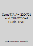 DVD-ROM CompTIA A+ 220-701 and 220-702 Cert Guide, DVD Book