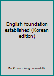 Paperback English foundation established (Korean edition) Book