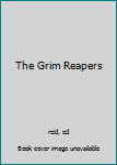 Paperback The Grim Reapers Book