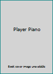 Hardcover Player Piano Book