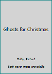 Hardcover Ghosts for Christmas Book