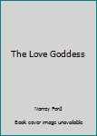 Mass Market Paperback The Love Goddess Book