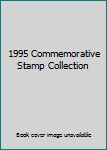 1995 Commemorative Stamp Collection