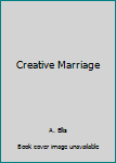 Hardcover Creative Marriage Book