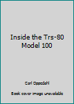 Paperback Inside the Trs-80 Model 100 Book