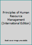 Paperback Principles of Human Resource Management (International Edition) Book