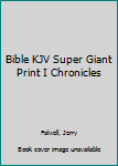 Hardcover Bible KJV Super Giant Print I Chronicles Book