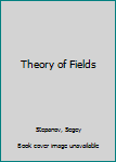 Paperback Theory of Fields Book