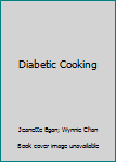 Hardcover Diabetic Cooking Book