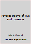 Hardcover Favorite poems of love and romance Book