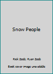 Hardcover Snow People Book