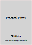Hardcover Practical Pizzas Book