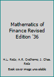 Hardcover Mathematics of Finance Revised Edition '36 Book