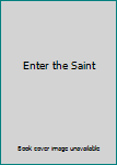 Hardcover Enter the Saint Book
