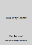 Paperback Two-Way Street Book