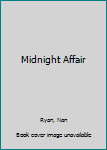 Paperback Midnight Affair Book