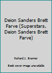 Paperback Deion Sanders Brett Farve (Superstars, Deion Sanders Brett Farve) Book