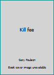 Hardcover Kill fee Book
