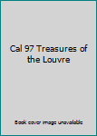 Cal 97 Treasures of the Louvre