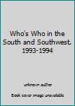 Hardcover Who's Who in the South and Southwest, 1993-1994 Book