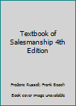 Hardcover Textbook of Salesmanship 4th Edition Book