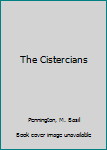 Hardcover The Cistercians Book