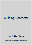 Mass Market Paperback Building Character Book