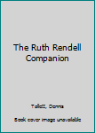 Paperback The Ruth Rendell Companion Book