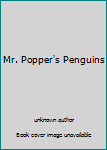 Unknown Binding Mr. Popper's Penguins Book