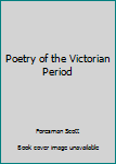 Unknown Binding Poetry of the Victorian Period Book