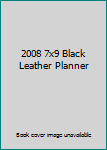 Calendar 2008 7x9 Black Leather Planner Book