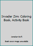 Paperback Invader Zim: Coloring Book, Activity Book