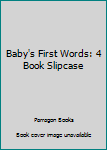 Board book Baby's First Words: 4 Book Slipcase Book