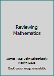 Paperback Reviewing Mathematics Book