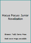 Paperback Hocus Pocus: Junior Novelization Book