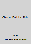 Paperback China's Policies 2014 Book