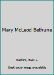 Paperback Mary McLeod Bethune Book