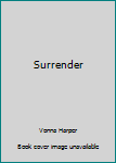 Hardcover Surrender Book