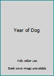 Hardcover Year of Dog Book
