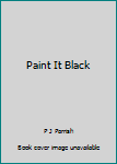 Hardcover Paint It Black Book