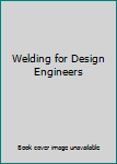 Hardcover Welding for Design Engineers Book