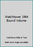 Hardcover Watchtower 1964 Bound Volume Book