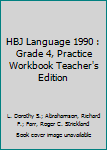 HBJ Language 1990 : Grade 4, Practice Workbook Teacher's Edition